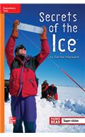 Reading Wonders Leveled Reader Secrets of the Ice: Approaching Unit 5 Week 4 Grade 4