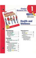 Holt Decisions for Health Chapter 1 Resource File, California Edition: Health and Wellness