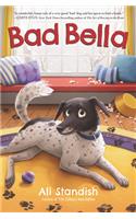 Bad Bella: A Christmas Holiday Book for Kids