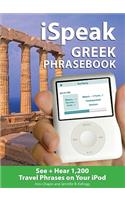 Ispeak Greek Phrasebook (MP3 Disc): See + Hear 1,200 Travel Phrases on Your iPod