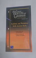 Prentice Hall Writing & Grammar Academic & Workplace Skills Activity Book Grade 12 2001c First Edition