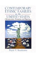 Contemporary Ethnic Families in the United States: Characteristics, Variations, and Dynamics