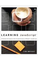 Learning JavaScript: A Hands-On Guide to the Fundamentals of Modern JavaScript(Learning)