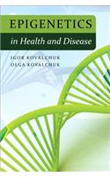 Epigenetics in Health and Disease (Paperback)