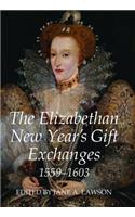 Elizabethan New Year's Gift Exchanges, 1559-1603
