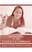 Assessment in the Literacy Classroom