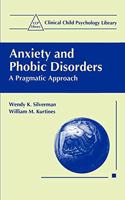 Anxiety and Phobic Disorders