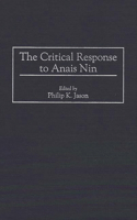 The Critical Response to Anais Nin