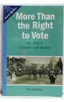 Social Studies 2013 Leveled Reader 6-Pack Grade 5 Chapter 07 Advanced: More Than the Right to Vote: The Story of Elizabeth Cady Stanton