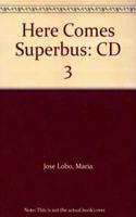 Here Comes Super Bus 3 Audio CDx2