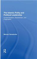 The Islamic Polity And Political Leadership