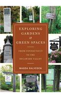 Exploring Gardens & Green Spaces