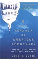 The Paradox of American Democracy
