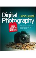 Digital Photography for Next to Nothing