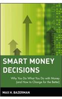 Smart Money Decisions