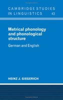 Metrical Phonology and Phonological Structure