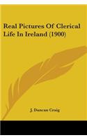 Real Pictures Of Clerical Life In Ireland (1900)