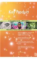 Key Product A Complete Guide - 2019 Edition