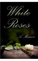 White Roses