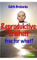 Reproduktive Freiheit