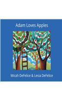 Adam Loves Apples