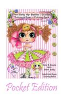 Sherri Baldy My-Besties Ella Bella Buttons and Bows Coloring Book Pocket Edition