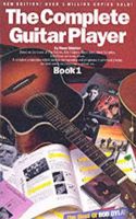 The Complete Guitar Player 1 (New Edition)