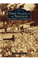 Three Valleys of the Tehachapi