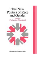 New Politics of Race and Gender