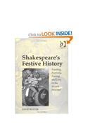 Shakespeare'S Festive History
