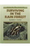 Surviving in the Rain Forest