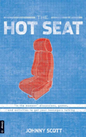 The Hot Seat: In the Moment Discussions, Games and Activities to Get Your Teenagers Talking