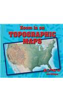 Zoom in on Topographic Maps