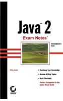 Java 2 Exam Notes (Programmer's Exam)