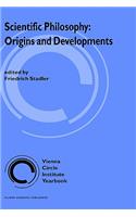Scientific Philosophy: Origins and Development