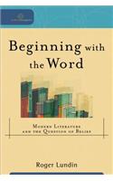 Beginning with the Word