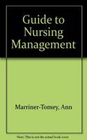 Guide to Nursing Management