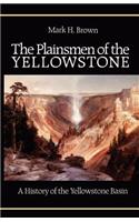 The Plainsmen of the Yellowstone