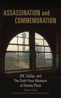 Assassination and Commeration