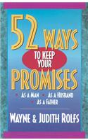 52 Ways to Keep Your Promises