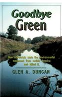 Goodbye Green
