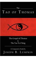 The Tao of Thomas: (English)