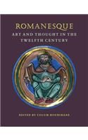 Romanesque Art and Thought in the Twelfth Century