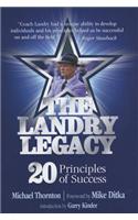 The Landry Legacy: 20 Principles of Success