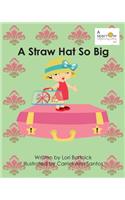 Straw Hat So Big