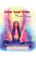 Dear Soul Tribe