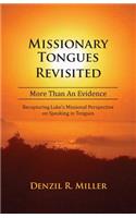 Missionary Tongues Revisited