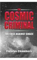 Cosmic Criminal