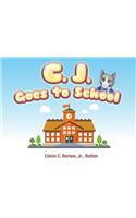 C. J. Goes to School