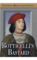 Botticelli's Bastard
